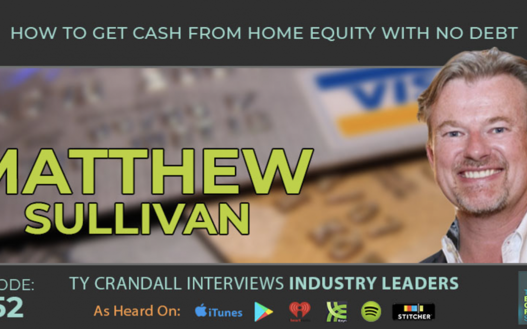 Matthew Sullivan: Getting More Money by Using Home Equity Contracts – Credit Suite